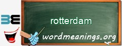 WordMeaning blackboard for rotterdam